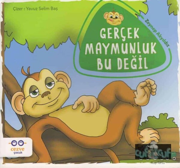 Gerçek Maymunluk Bu Değil