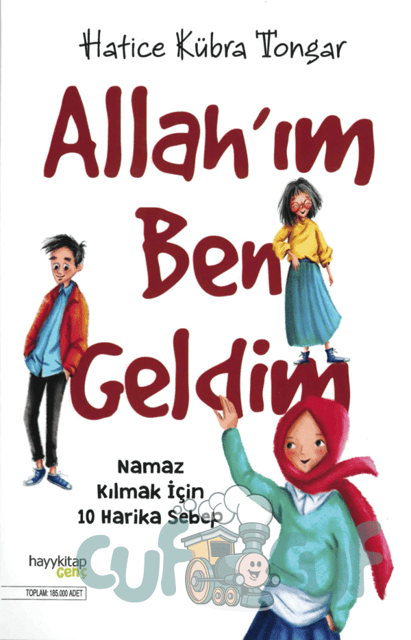 Allah’ım Ben Geldim - Namaz Kılmak Için 10 Harika Sebep