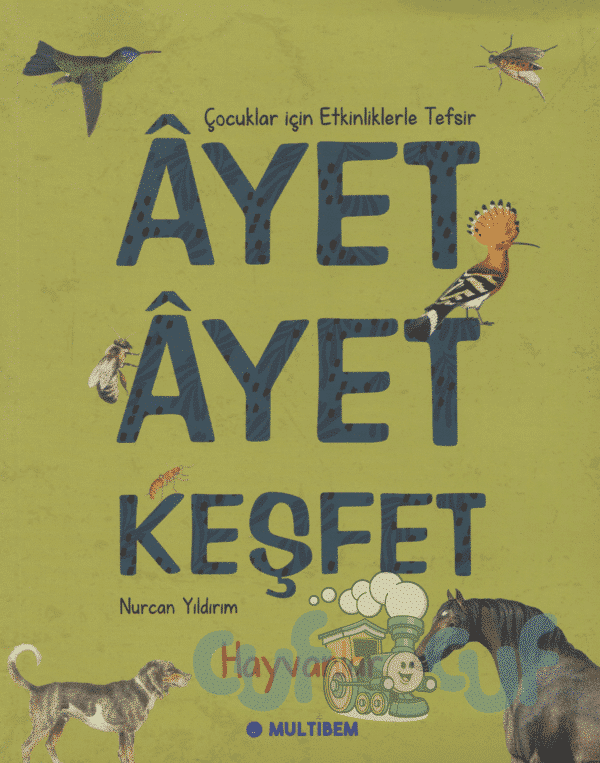 Ayet Ayet Keşfet - Hayvanlar