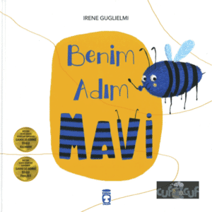 Benim Adım Mavi - Sessiz Kitap