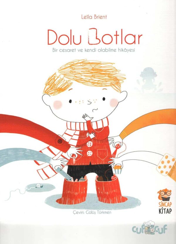 Dolu Botlar -Bir Cesaret ve Kendi Olabilme Hikayesi