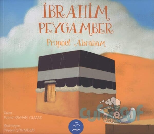 Ibrahim Peygamber / Prophet Abraham