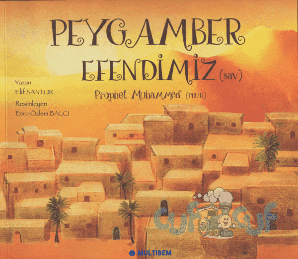 Peygamber Efendimiz (SAV) / Prophet Muhammed (PBUH)