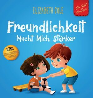 Freundlichkeit Macht Mich Stärker