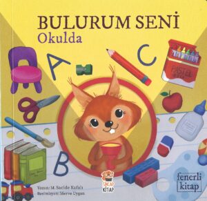 Bulurum Seni Okulda- Fenerli Kitap