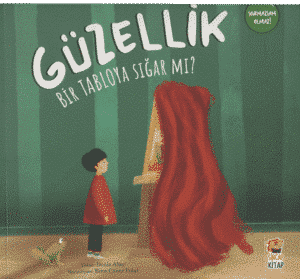 Güzellik Bir Tabloya Sığar mı?
