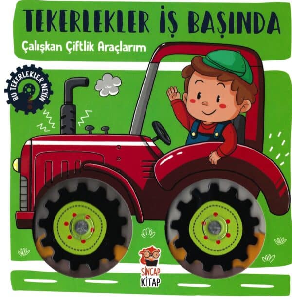 Tekerlekler İş Başında - Çalışkan Çiftlik Araçlarım