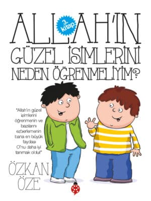 Allah'ın Güzel Isimlerini Neden Öğrenmeliyim? 3. Kitap