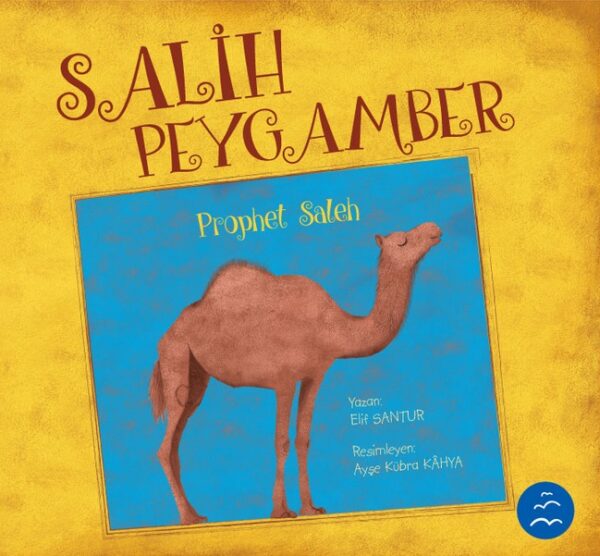 Salih Peygamber / Prophet Saleh