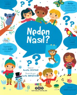 Neden nasıl ? 5 Yaş