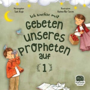 Ich Wachse Mit Gebeten Unseres Propheten auf 1