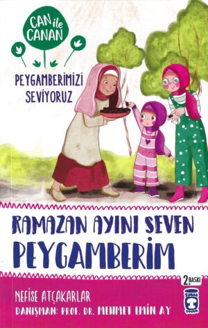 Ramazan Ayını Seven Peygamberim / Can ile Canan Peygamberimizi Seviyoruz
