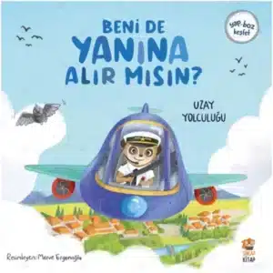 Beni De Yanına Alır Mısın? / Uzay Yolculuğu